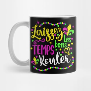 Laissez Les Bons Temps Rouler Mardi Gras 2024 New Mug